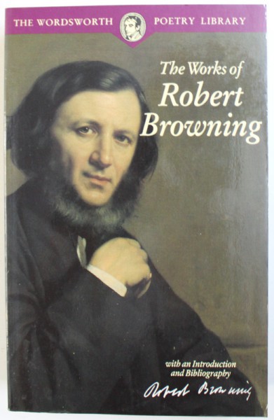 THE WORKS of ROBERT BROWNING , 1994