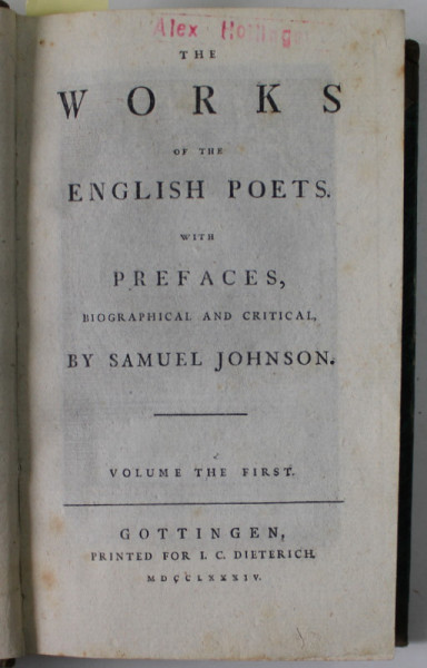 THE WORKS OF THE ENGLISH POETS by SAMUEL JOHNSON , THE LIFE and POETICAL WORKS of JOHN MILTON , VOLUME THE FIRST , 1784