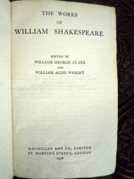 THE WORKS OF WILLIAM SHAKESPEARE by WILLIAM GEORGE CLARK and WILLIAM ALDIS WRIGHT, 1928 LONDON