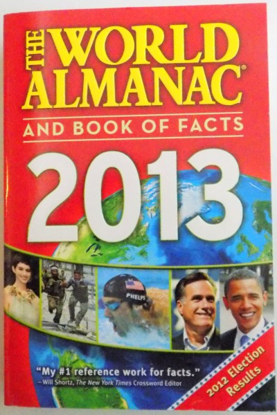 THE WORLD ALMANAC AND BOOK OF FACTS , 2013