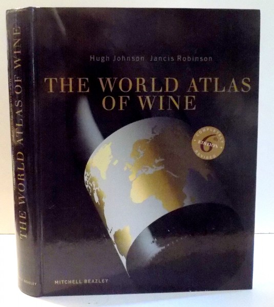 THE WORLD ATLAS OF WINE by HUGH JOHNSON, JANCIS ROBINSON , 2007