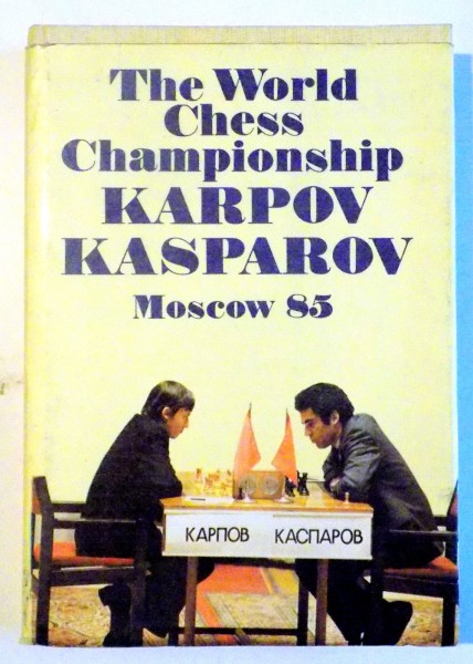 THE WORLD CHESS CHAMPIONSHIP KARPOV KASPAROV , 1986