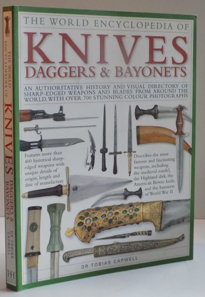 THE WORLD ENCYCLOPEDIA OF KNIVES DAGGERS & BAYONETS , 2011