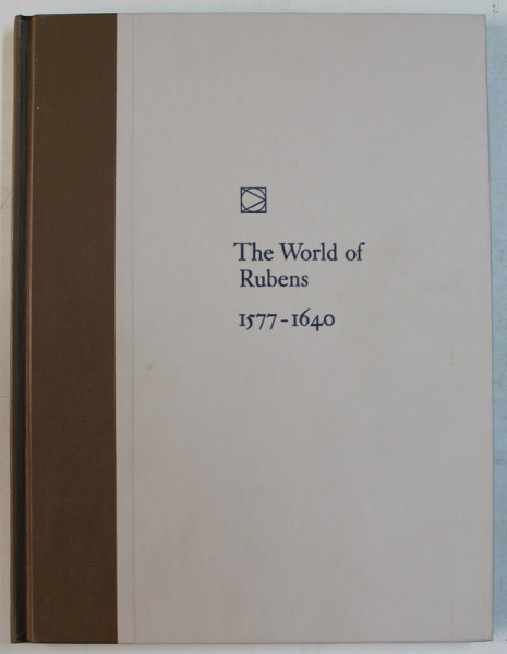 THE WORLD OF RUBENS ( 1577 - 1640 ) by C. V. WEDGWOOD , 1967