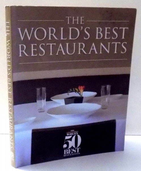 THE WORLD`S BEST RESTAURANTS , 2008