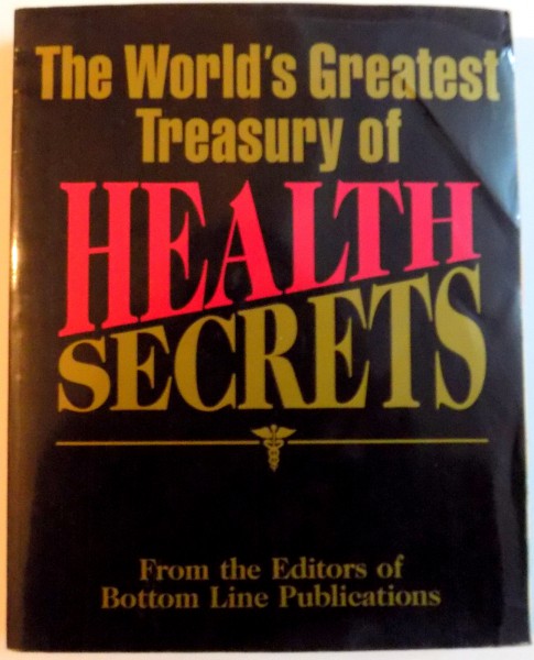 THE WORLD'S GREATEST TREASURY OF HEALTH SECRETS , 2004