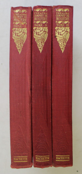 THEATRE COMPLET DE MOLIERE , TOME I - III , EDITIE INTERBELICA