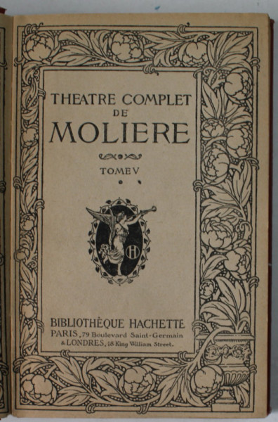 THEATRE COMPLET DE MOLIERE , TOME V , EDITIE INTERBELICA