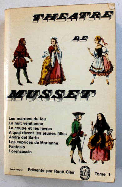 THEATRE COMPLET par MUSSET , TOME I , 1964
