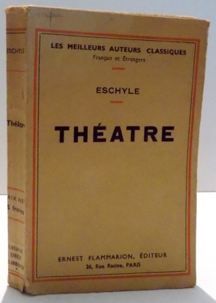 THEATRE par ESCHYLE , 1934