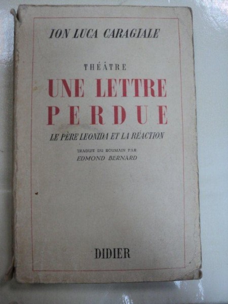 THEATRE UNE LETTRE -I.L.CARAGIALE,1943