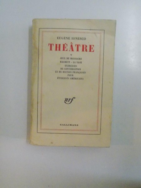 THEATRE V de EUGENE IONESCO 1970