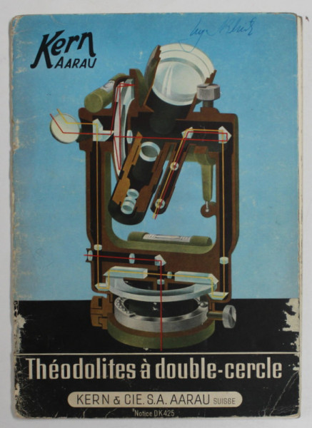 THEODOLITES A DOUBLE - CERCLE , CATALOG DE PREZENTARE A FIRMEI ' KERN - AARAU ' , ELVETIA , ANII ' 50 - ' 60