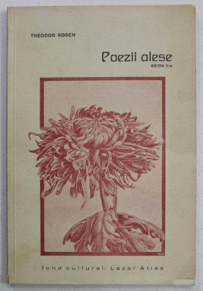 THEODOR ROSEN , POEZII ALESE , 1932 , DEDICATIE *