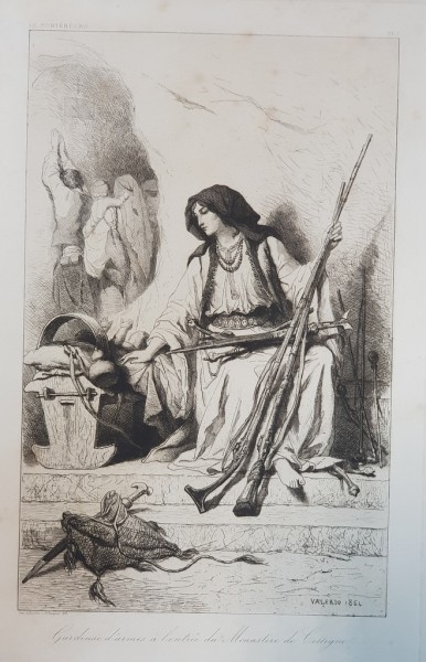 THEODORE VALERIO ( 1819 - 1879 ) , GRAVURA PE METAL " GARDEUSE D ' ARMES A  L ' ENTREE DU MONASTERE DE CETTIGNE "  , SEMNATA SI DATA IN DREAPTA  JOS , 1864