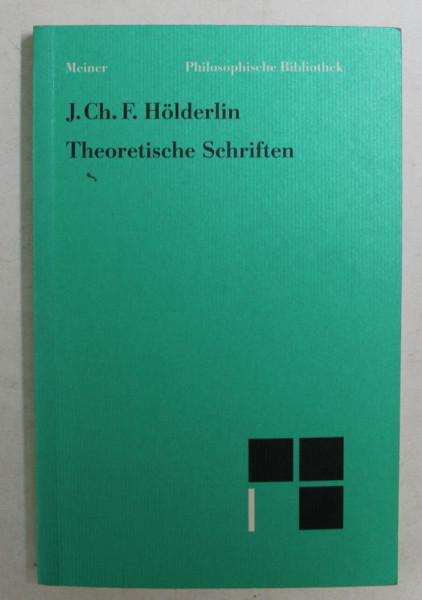 THEORETISCH SCHRIFTEN von J. CH. F. HOLDERLIN , 1998