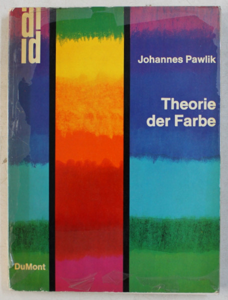 THEORIE DER FARBE von JOHANNES PAWLIK , 1976