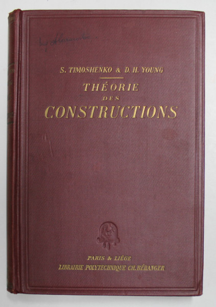 THEORIE DES CONSTRUCTIONS par S. TIMOSHENKO et D.H. YOUNG , 1949