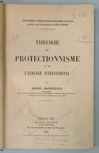 THEORIE DU PROTECTIONNISME ET DE L'EXCHANGE INTERNATIONAL par MIHAIL MANOILESCO , 1929
