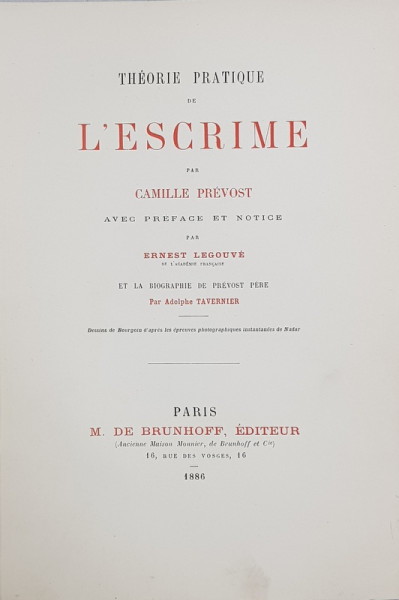 THEORIE PRATIQUE DE L'ESCRIME par CAMILLE PREVOST - PARIS, 1886