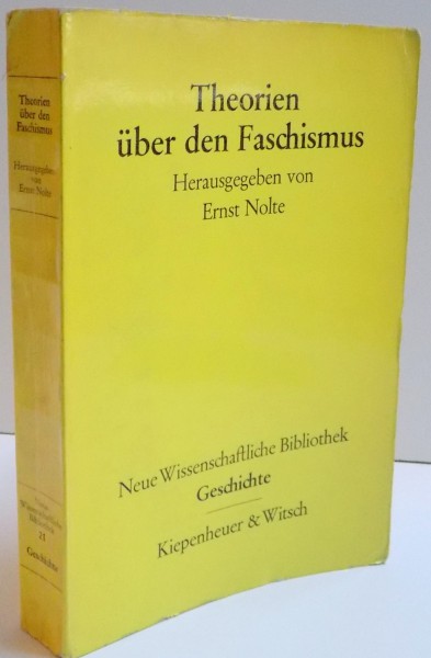 THEORIEN UBER DEN FACHISMUS , herausgegeben von ERNST NOLTE , 1967