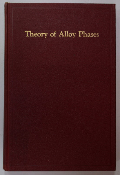 THEORY OF ALLOY PHASES , 1956