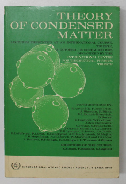 THEORY OF CONDENSED MATTER , INTERNATIONAL COURSE TRIESTE , 1968