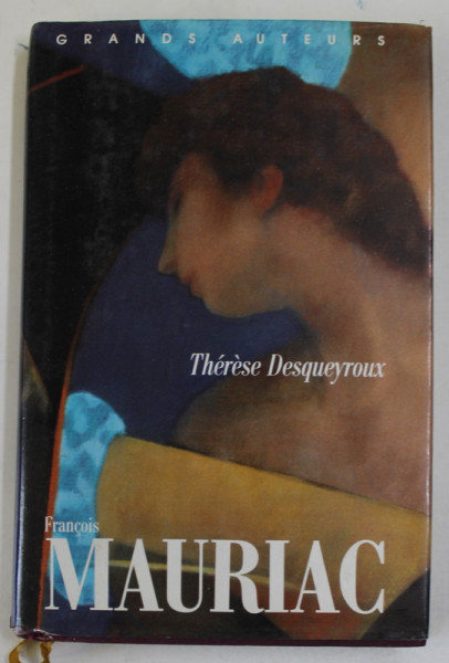 THERESE DESQUEYROUX par FRANCOIS MAURIAC  , 1997