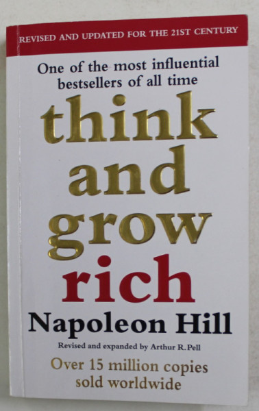 THINK AND GROW RICH by NAPOLEON HILL , 2004