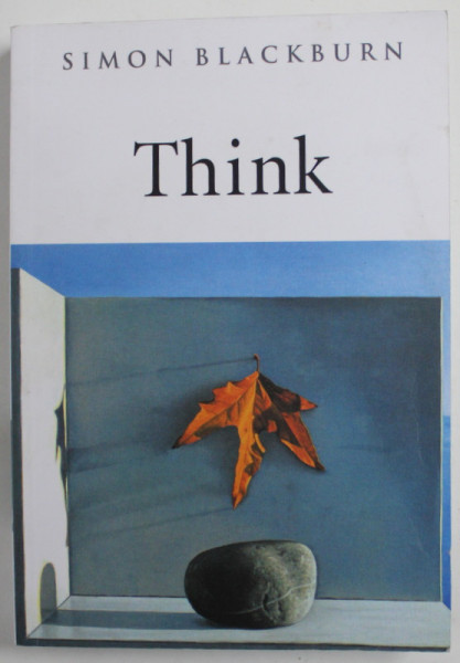 THINK by SIMON BLACKBURN , 2001