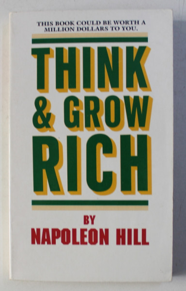 THINK & GROW RICH by NAPOLEON HILL , 1983