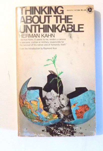 THINKING ABOUT THE UNTHINKABLE de HERMAN KAHN , 1962