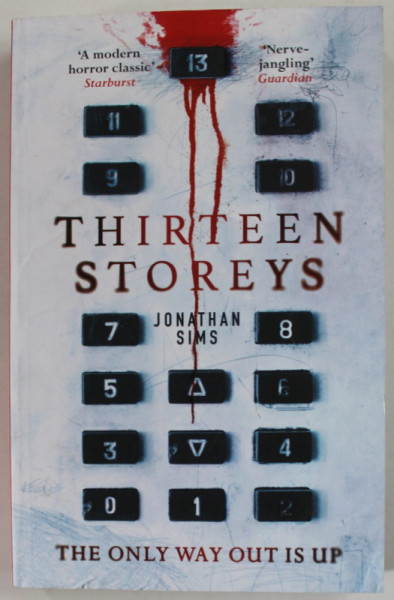 THIRTEEN STOREYS by JONATHAN SIMS , 2020