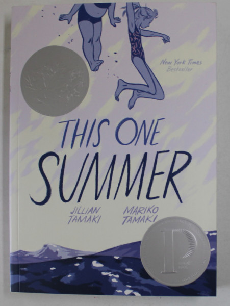 THIS ONE SUMMER by JILLIAN TAMAKI  and MARIKO TAMAKI , ROMAN GRAFIC , BENZI DESENATE , 2014