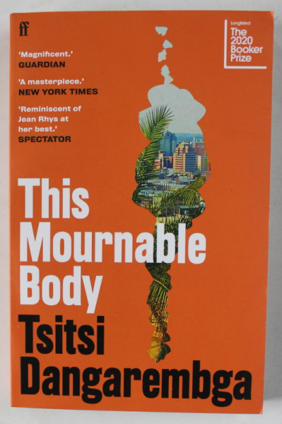 THIS TOURNABLE BODY by TSITSI DANGAREMBGA , 2020
