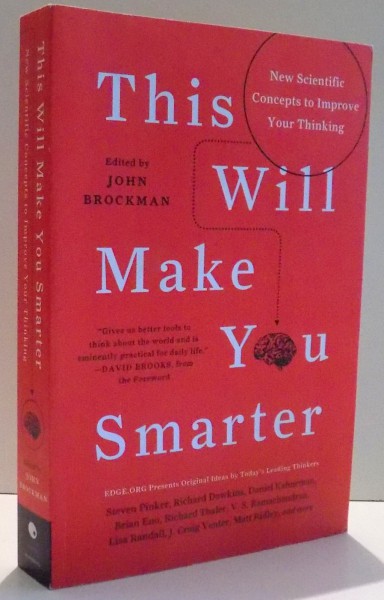 THIS WILL MAKE YOU SMARTER by JOHN BROCKMAN , 2012