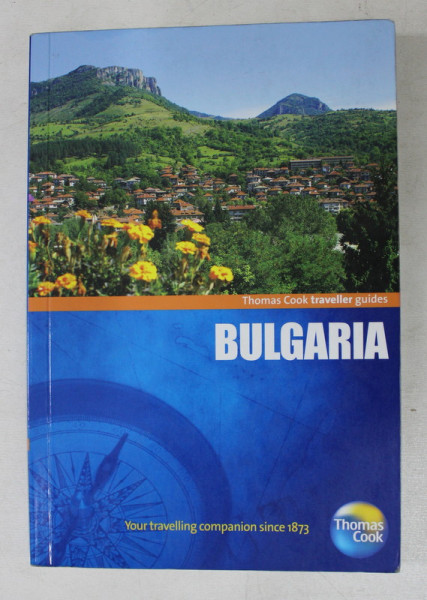 THOMAS COOK TRAVELLER GUIDES , BULGARIA by LINDSAY and PETE BENNETT , 2011