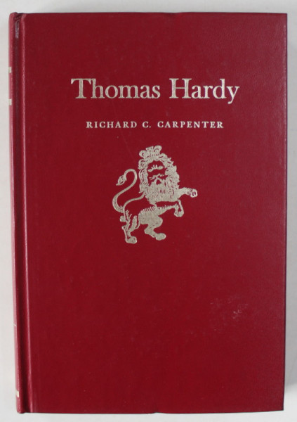 THOMAS HARDY by RICHARD CARPENTER , 1964, PREZINTA INSEMNARI SI SUBLINIERI *