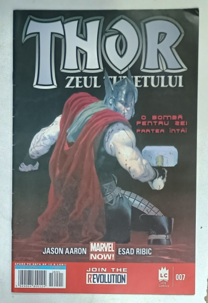 THOR , ZEUL TUNETULUI , O BOMBA PENTRU ZEI , PARTEA  INTAI  , BENZI DESENATE CU TEXT IN LIMBA ROMANA , 2016