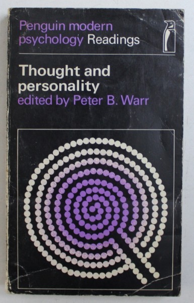 THOUGHT AND PERSONALITY - SELECTED READINGS , edited by PETER B . WARR , 1970