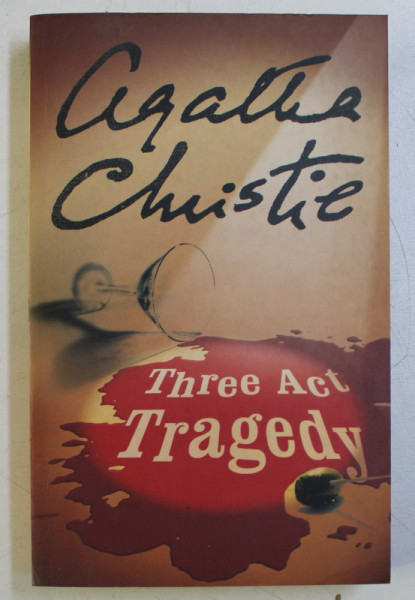 THREE ACT TRAGEDY by AGATHA CHRISTIE , 2002