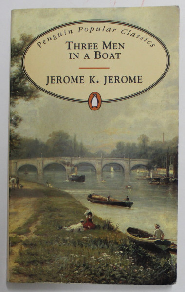 THREE MEN IN A BOAT by JEROME K. JEROME , 1994