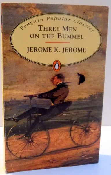 THREE MEN OF THE BUMMEL de JEROME K. JEROME , 1994