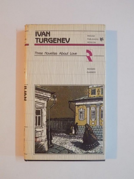 THREE NOVELLAS ABOUT LOVE de IVAN TURGHENIEV 1990