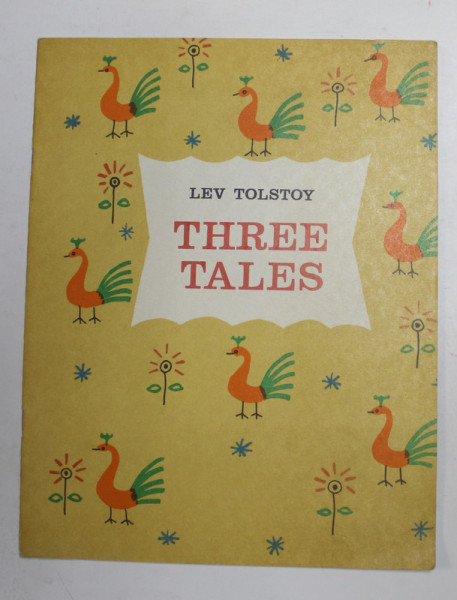 THREE TALES by LEV TOLSTOY , illustrations by A. KOKORIN , 1980