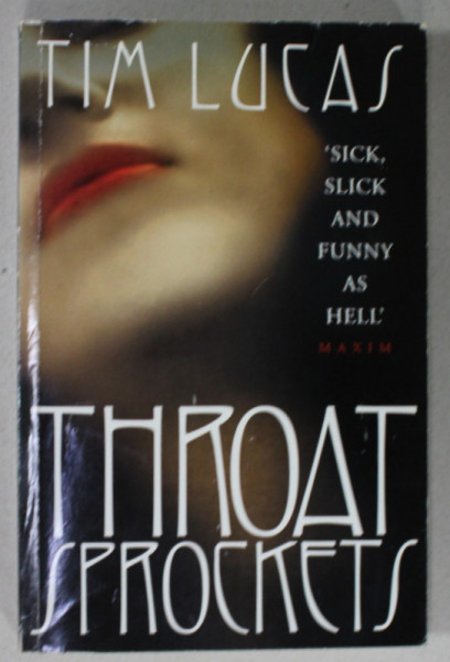 THROAT SPROCKETS by TIM LUCAS , 1996