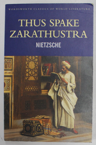 THUS SPAKE ZARATHUSTRA by FRIEDRICH NIETZSCHE , 1997