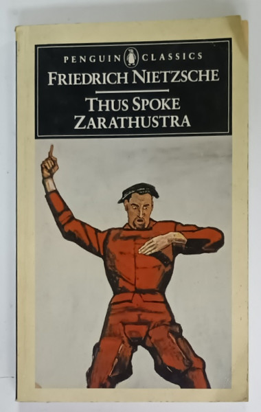 THUS SPOKE ZARATHUSTRA by FRIEDRICH NIETZSCHE , 1987