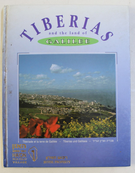TIBERIAS AND THE LAND OF GALILEE *TEXT IN 4 LIMBI