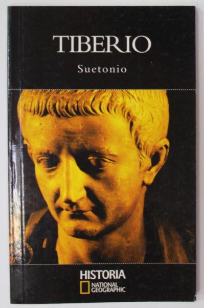 TIBERIO de SUETONIO , EDITIE IN LIMBA SPANIOLA , 2004